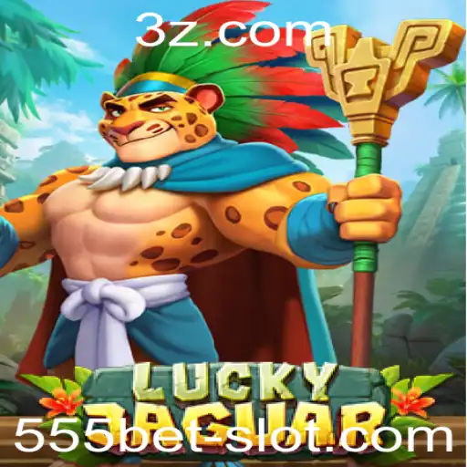Explorando LuckyJaguar: Um Novo Jogo Emocionante no 555bet