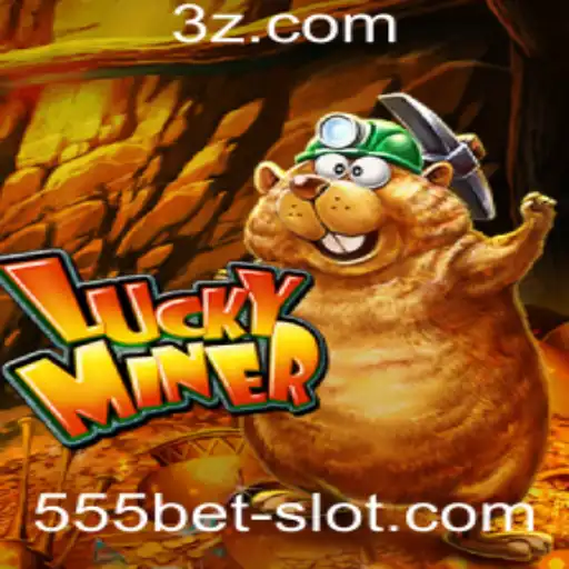 Explorando LuckyMiner e a Emoção do 555bet