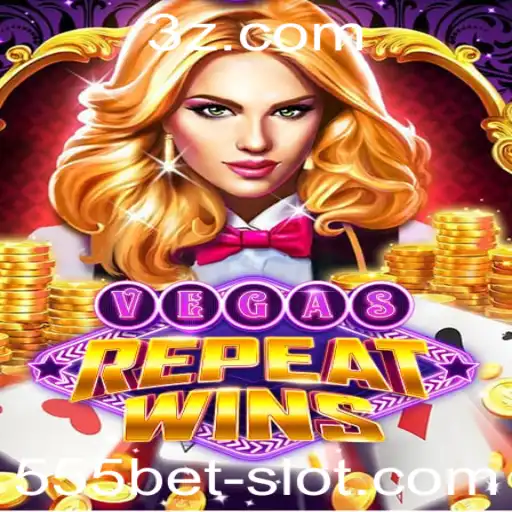 Descubra VegasRepeatWins: O Jogo de Cassino do Momento com 555bet